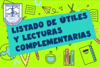 LISTADO DE ÚTILES Y LECTURAS COMPLEMENTARIAS