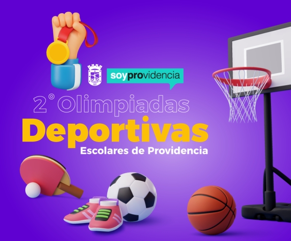 2° VERSIÓN DE LAS OLIMPIADAS DEPORTIVAS ESCOLARES PROVIDENCIA