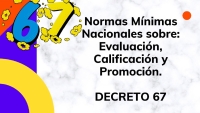 Jornada Actualización Reglamento de Evaluación (Decreto N° 67)